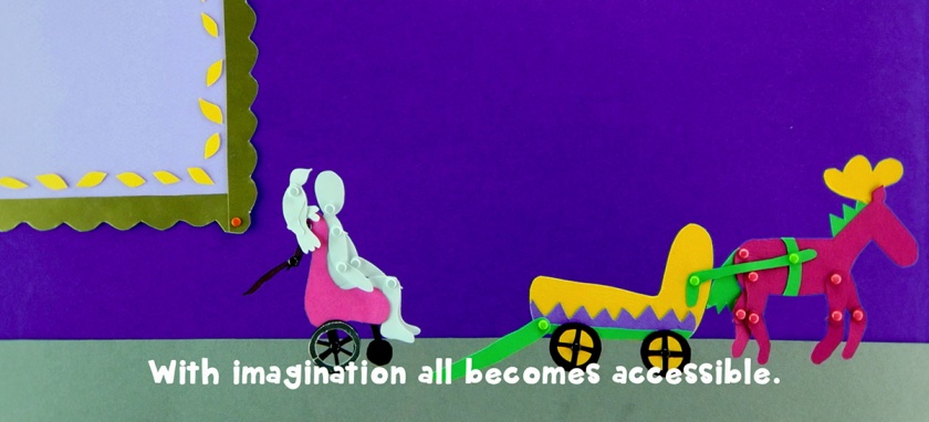 With imagination all becomes accessible
